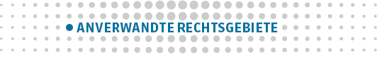 Anverwandte Rechtsgebiete